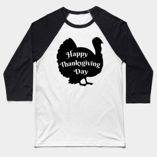 Happy Thanksgiving Day Baseball T-Shirt